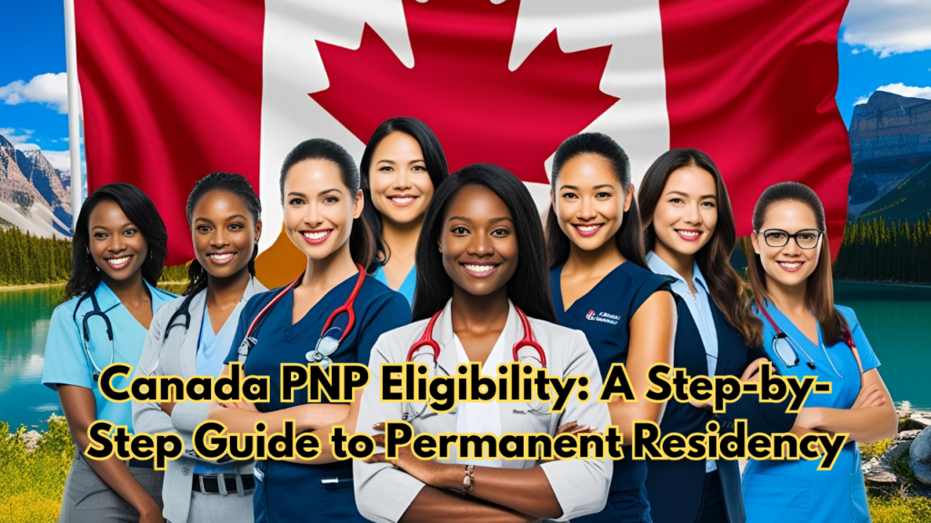 Canada PNP Eligibility